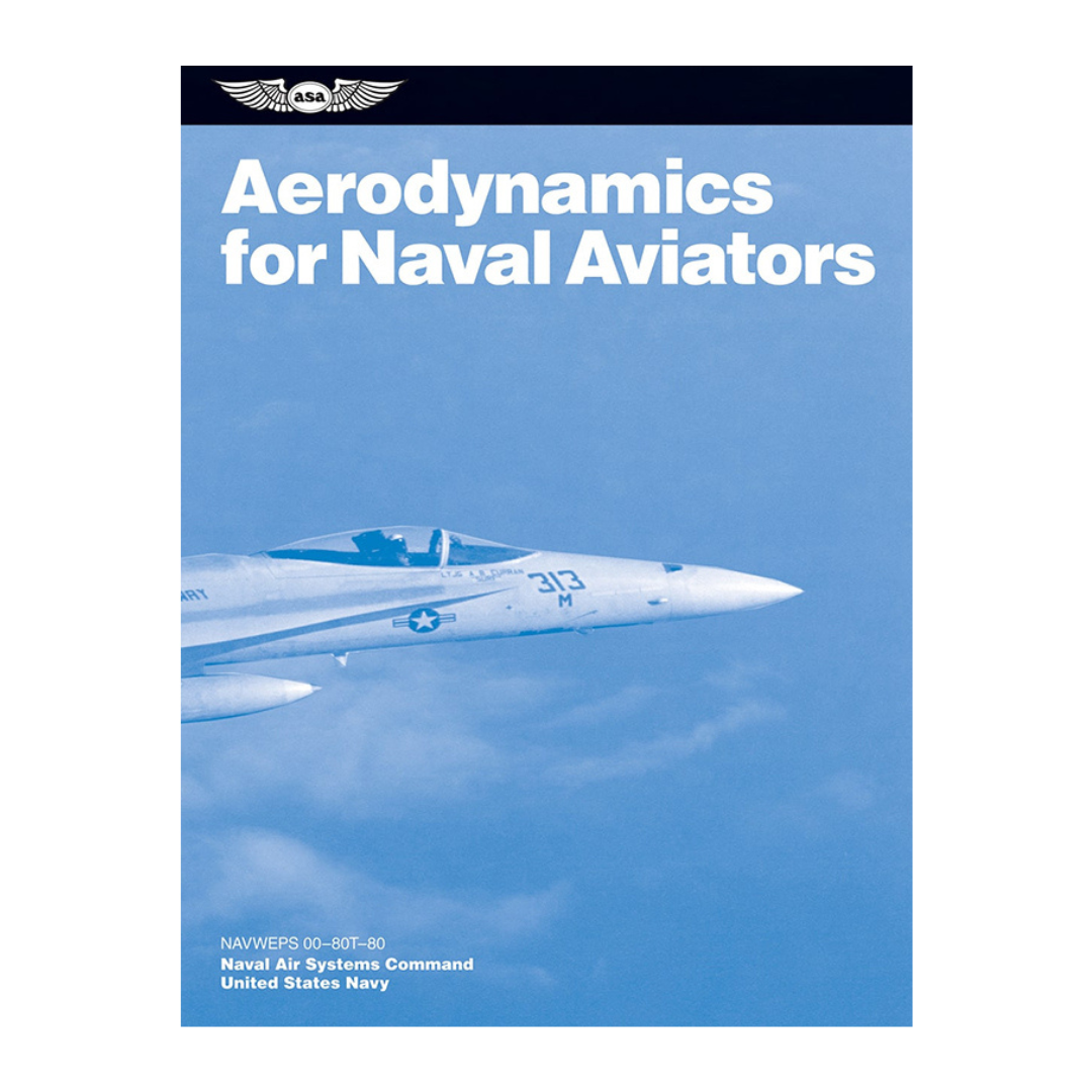 ASAANA ASA AERODYNAMICS FOR NAVAL AVIATORS